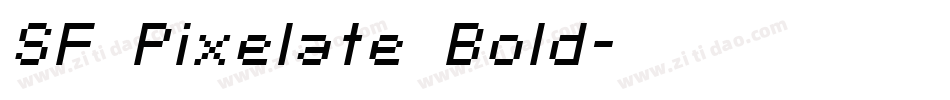 SF Pixelate Bold字体转换